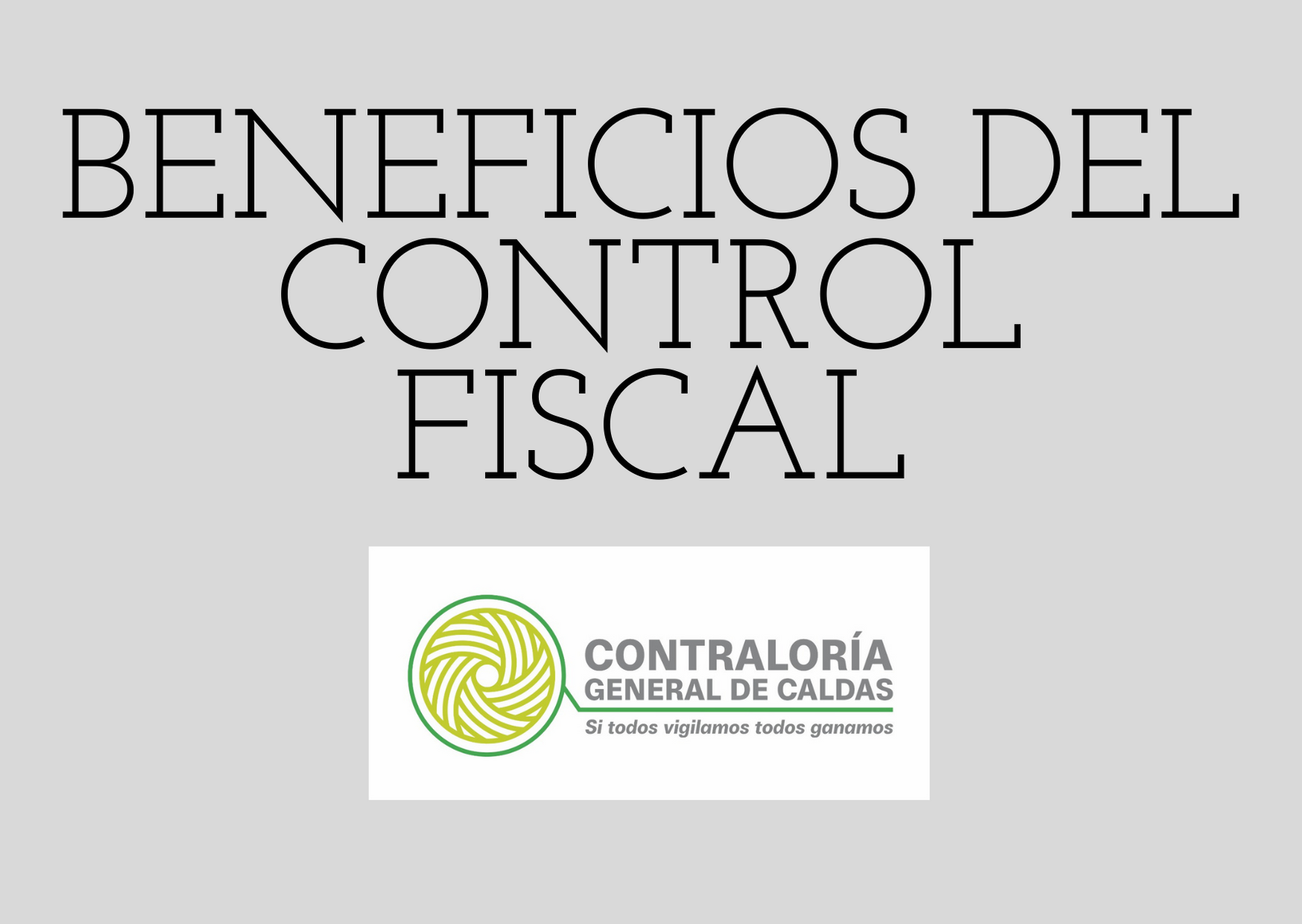 Beneficios de control fiscal obtenidos en la ejecución del Plan de Vigilancia y Control Fiscal Territorial 2021.