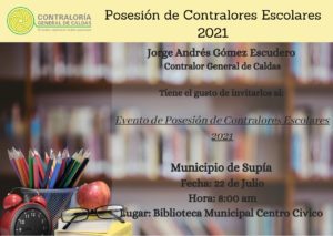 Posesión Contralores Escolares 2021 en el Municipio de Supía