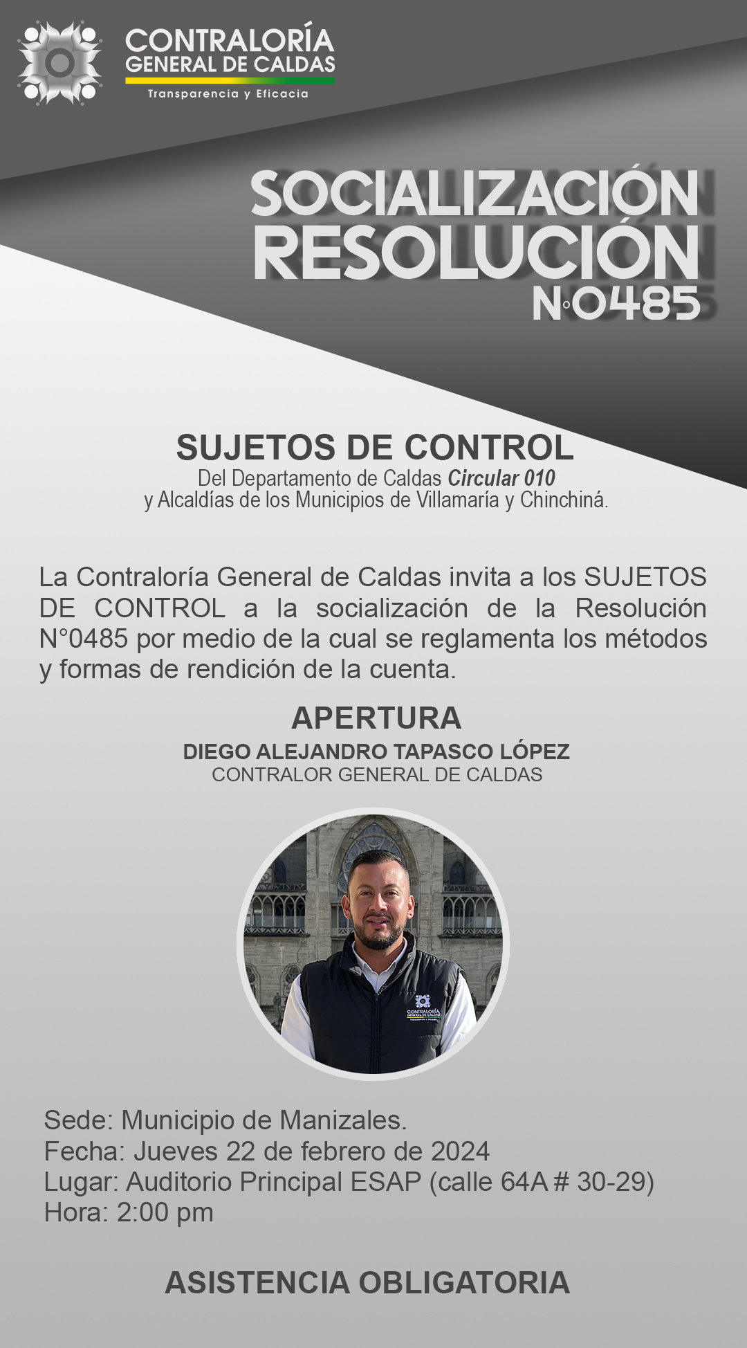 Lee más sobre el artículo Invitación a los Sujetos de Control del Departamento de Caldas, Circular 010 y Alcaldías de los Municipios Chinchiná y Villamaría.