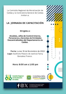 Lee más sobre el artículo Convocatoria Jornada de Capacitación por parte de la Comisión Regional de Moralización de Caldas y la Contraloría Departamental.