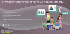 Lee más sobre el artículo Último encuentro virtual de Contralores Escolares 2024.